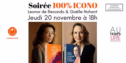 Soir\u00e9e 100% Iconoclaste avec Leonor de Recondo & Ga\u00eblle Nohant !