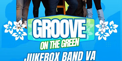 Jukebox Live: Groove On The Green