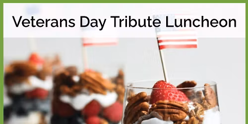 Veterans Day Tribute Luncheon