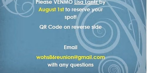 WOHS Class of 1986     40 Year Reunion  
