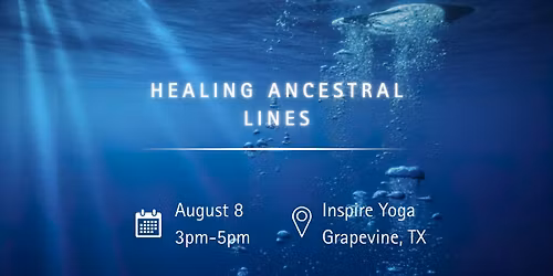 Healing Ancestral Lines 9D Breathwork Event