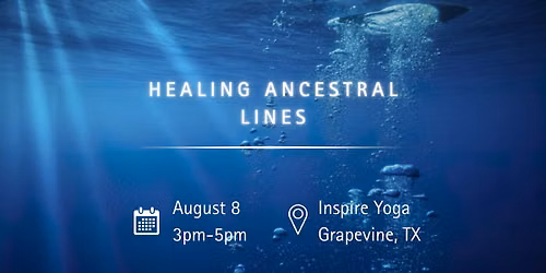 Healing Ancestral Lines 9D Breathwork Event
