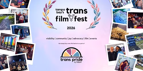 6th Annual Tampa Bay Transgender Film Festival