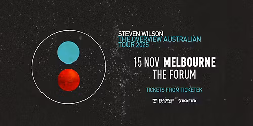 Melbourne: Steven Wilson 'The Overview Tour' - Forum Melbourne
