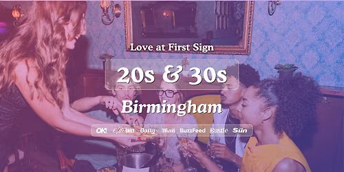Birmingham Singles Night, 20s & 30s | Slug & Lettuce | Love at First Sign