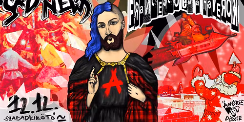 12.12 Z\u00dcLL\u00d6TT IFJAK FENY\u0150\u00dcNNEPE - Sad News x Francesco \u00e9s a Haverok @Szabadkik\u00f6t\u0151