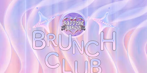 SAPPHIC DISCO BRUNCH CLUB