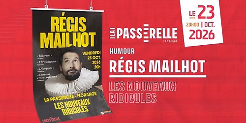 Spectacle - R\u00e9gis Mailhot 