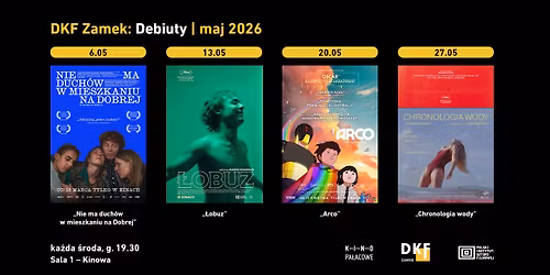 DKF Zamek: Debiuty | maj 2026