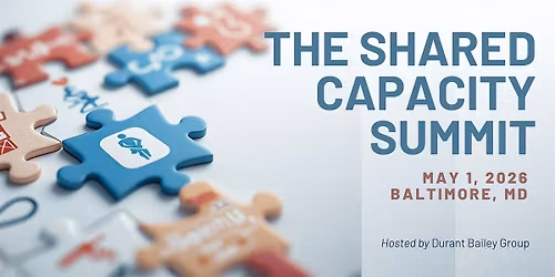 Shared Capacity Summit: Cross-Sector Approach to Health, Work & Community