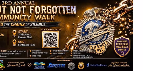 3rd Annual Gone, But Not Forgotten Community Walk