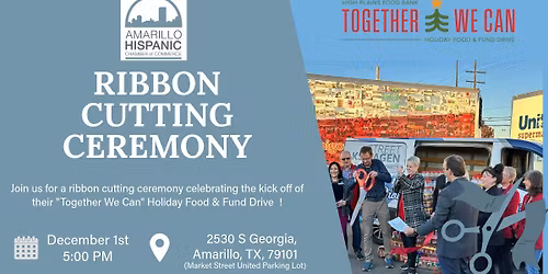 Ribbon Cutting for High Plains Food Bank - Together We Can Food and Fund Drive