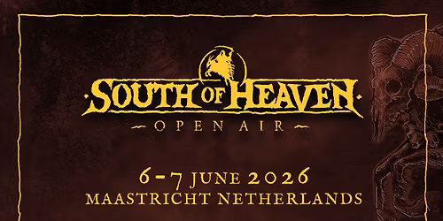 South Of Heaven Festival | 2026