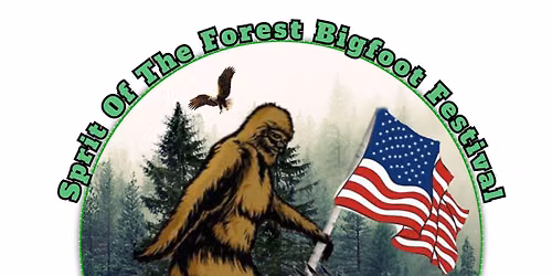 Sprit Of The Forest Bigfoot Festival