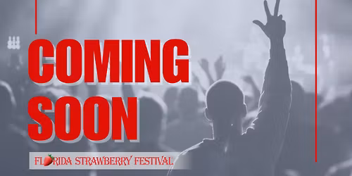 Florida Strawberry Festival Gate Admission - Bill Haley Jr and The Comets at Florida Strawberry Festival Grounds