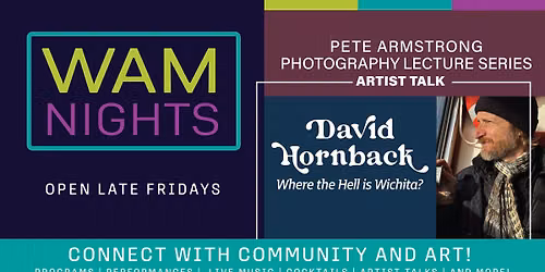 WAM Night: Armstrong Photography Lecture: David Hornback