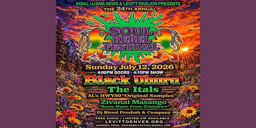 Soul Rebel Reggae Fest with Black Uhuru