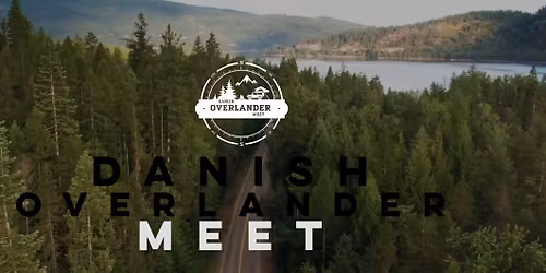 Danish Overlander Meet 2026
