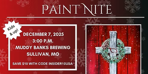 12\/07\/2025 Paint Nite at Muddy Banks Brewing in Sullivan, MO