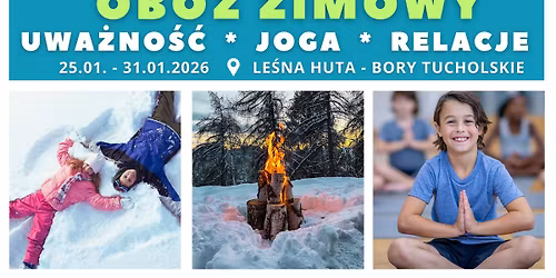 OB\u00d3Z ZIMOWY - UWA\u017bNO\u015a\u0106 & JOGA w wieku 8-13 lat