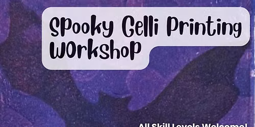 Spooky Gellli Printing Workshop
