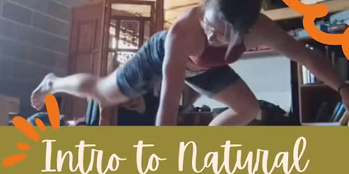 Intro To Natural Movement Practices