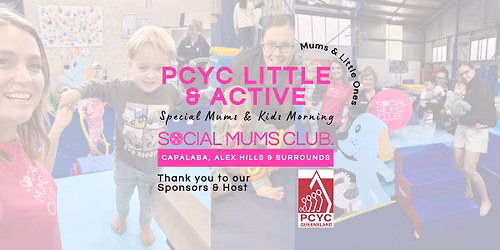 PCYC Little N Active - Special Mums & Kids Morning