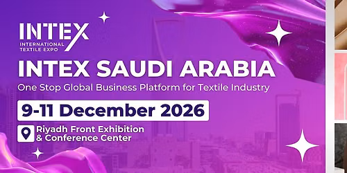  INTERNATIONAL TEXTILE EXPO SAUDI ARABIA