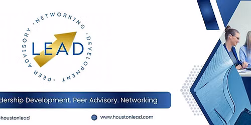 Houston LEAD - The Woodlands Lunch & Earn