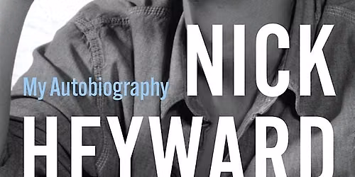 Fantastic Days: NICK HEYWARD in conversation