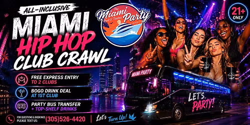 Best Miami Nightclub Crawl + Party Bus | Free Drinks