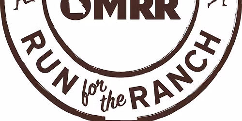OMRR's Run for the Ranch