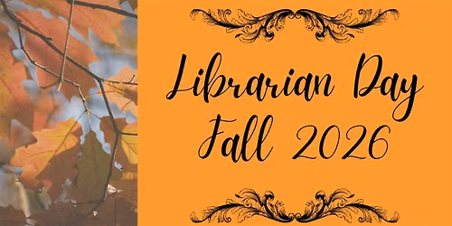 Fall Librarian Day
