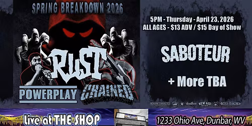 Rust, Power Play, and Chained Live at the Shop in Dunbar, WV