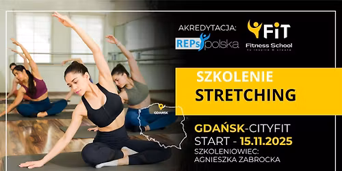 Szkolenie STRETCHING | Gda\u0144sk | REPs Polska
