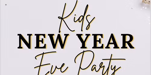 Kids New Year's Eve Party