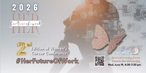 Her Future of Work: 2nd edition of Women's Career Conference