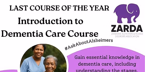 Zimbabwe Alzheimer's and Related Disorders Association Introduction to Dementia Care Course