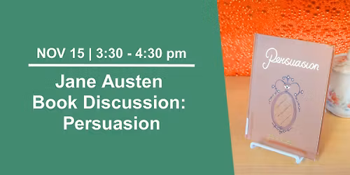 Jane Austen Book Discussion: Persuasion