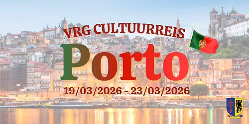 VRG Cultuurreis 2026 II Porto, Portugal