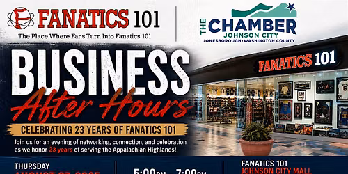 Fanatics 101 Business After Hours | Celebrating 23 Years