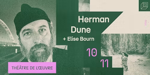 HERMAN DUNE [TH\u00c9\u00c2TRE DE L'OEUVRE] 