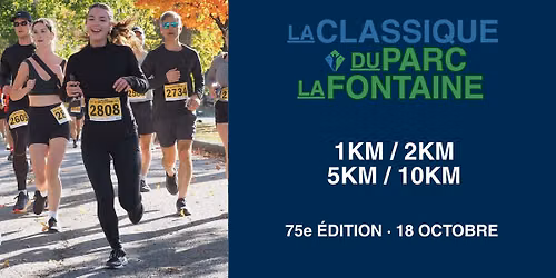 La Classique du Parc La Fontaine 2026 | 75e \u00e9dition