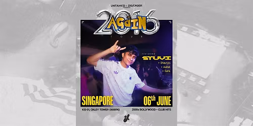 Untamed Presents : 2016 Again Ft. STUVI