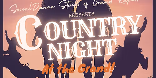 Country Night at The Grand!