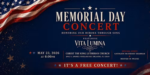 Memorial Day Concert: Honoring Our Heroes Through Music