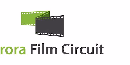 Aurora Film Circuit - 2nd Half of the 2026 Season (Sept. - Dec.)