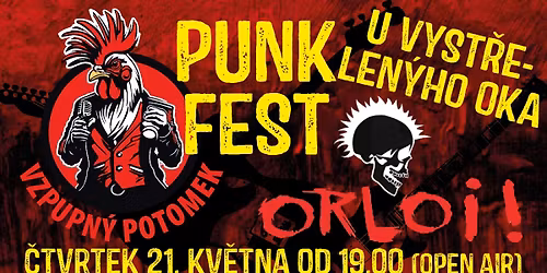 PUNK FEST \u2013 Vzpupn\u00fd potomek + Orloi