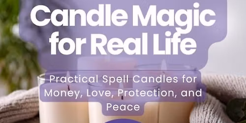 Candle Magic for Real Life