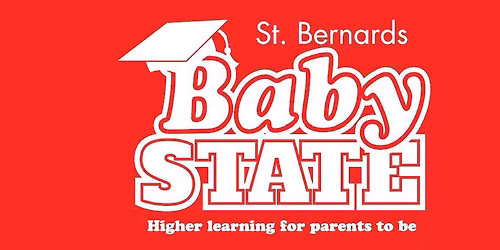 Baby State at St. Bernards
